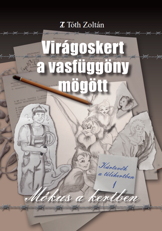 Virágoskert a vasfüggöny mögött